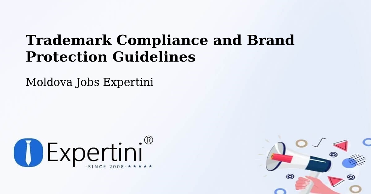 Trademark & Brand Protection Guidelines – Moldova - Moldova Jobs Expertini